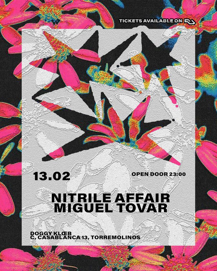 Cartel Nitrile Affair & Miguel Tovar, 13 febrero, Doggy Klœb