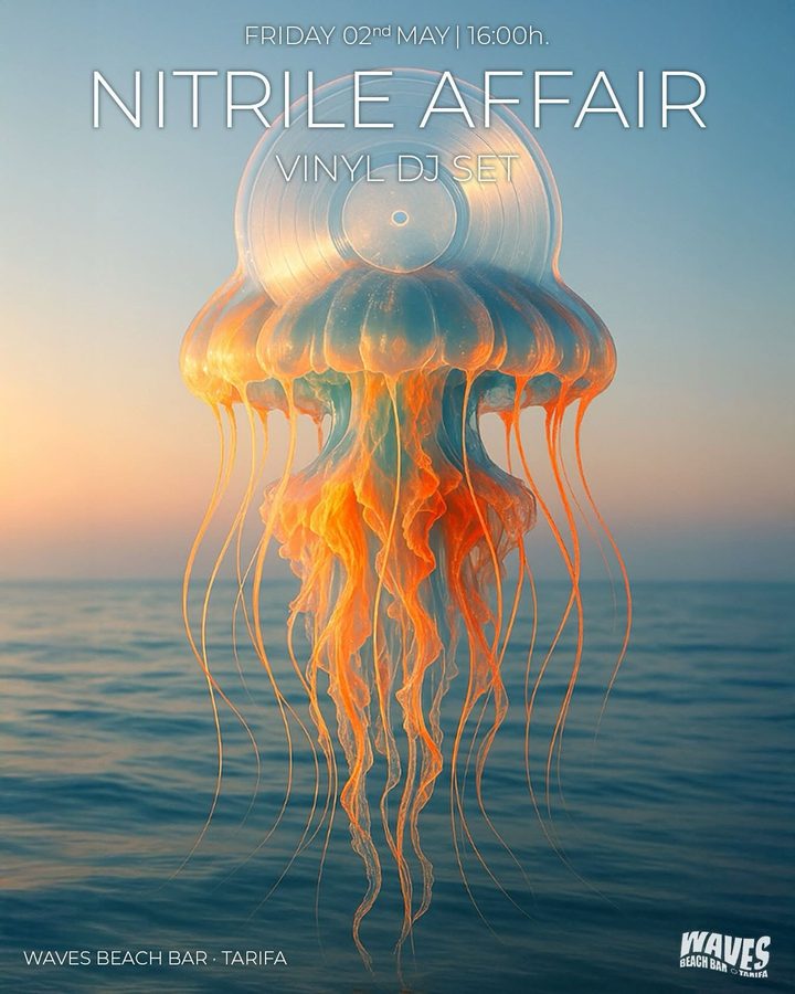 Cartel Nitrile Affair Vinyl DJ Set, 2 mayo 2025, Waves Beach Bar, Tarifa